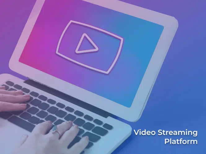 Video Streaming Platform