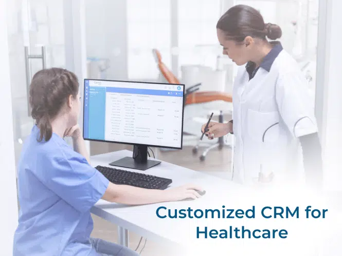 Customized CRM for Healthcare