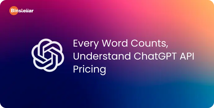 How Is ChatGPT API Pricing Calculated